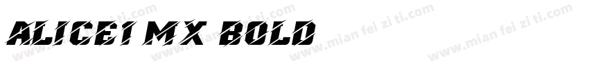 Alice1 MX Bold字体转换